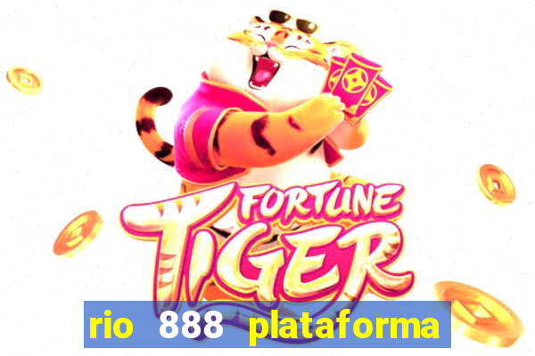 rio 888 plataforma de jogos